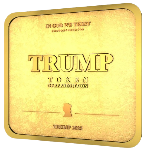 Trump's Token of Appreciation